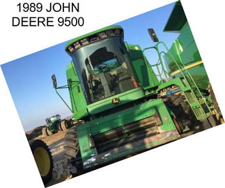 1989 JOHN DEERE 9500