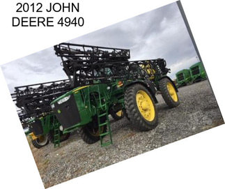 2012 JOHN DEERE 4940