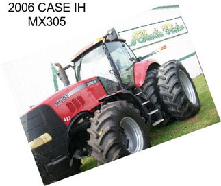 2006 CASE IH MX305