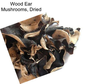 Wood Ear Mushrooms, Dried