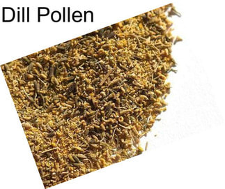 Dill Pollen