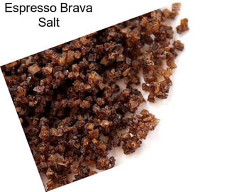 Espresso Brava Salt