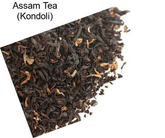 Assam Tea (Kondoli)