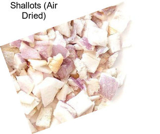 Shallots (Air Dried)