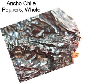 Ancho Chile Peppers, Whole