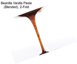 Beanilla Vanilla Paste (Blended), 2-Fold
