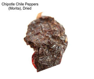 Chipotle Chile Peppers (Morita), Dried