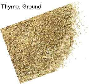 Thyme, Ground