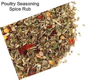 Poultry Seasoning Spice Rub