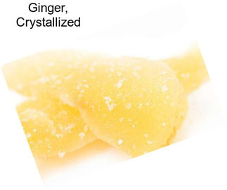 Ginger, Crystallized