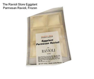 The Ravioli Store Eggplant Parmesan Ravioli, Frozen