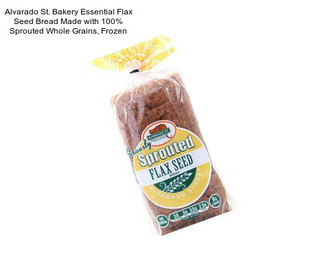 Alvarado St. Bakery Essential Flax Seed Bread Made with 100% Sprouted Whole Grains, Frozen