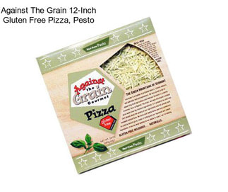 Against The Grain 12-Inch Gluten Free Pizza, Pesto