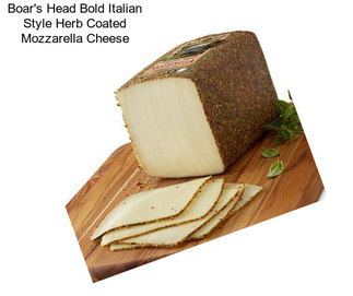 Boar\'s Head Bold Italian Style Herb Coated Mozzarella Cheese