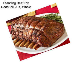 Standing Beef Rib Roast au Jus, Whole