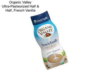 Organic Valley Ultra-Pasteurized Half & Half, French Vanilla