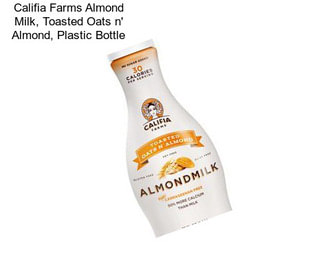 Califia Farms Almond Milk, Toasted Oats n\' Almond, Plastic Bottle