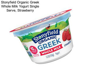 Stonyfield Organic Greek Whole Milk Yogurt Single Serve, Strawberry