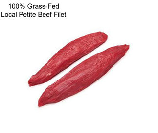 100% Grass-Fed Local Petite Beef Filet