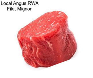 Local Angus RWA Filet Mignon