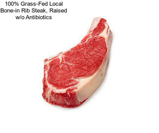 100% Grass-Fed Local Bone-in Rib Steak, Raised w/o Antibiotics