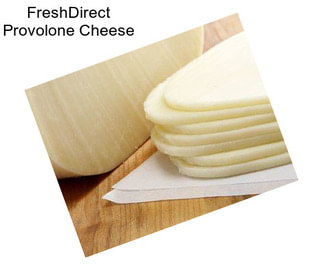 FreshDirect Provolone Cheese