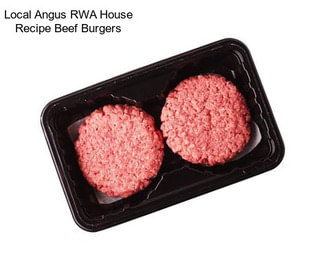 Local Angus RWA House Recipe Beef Burgers