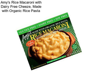 Amy\'s Rice Macaroni with Dairy Free Cheeze, Made with Organic Rice Pasta