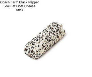 Coach Farm Black Pepper Low-Fat Goat Cheese Stick