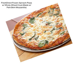 FreshDirect Frozen Spinach Pizza w/ Whole-Wheat Crust (Made w/ Part-Skim Mozzarella)