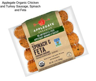 Applegate Organic Chicken and Turkey Sausage, Spinach and Feta