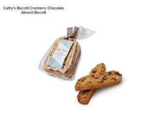 Cathy\'s Biscotti Cranberry Chocolate Almond Biscotti