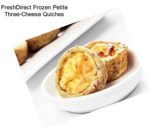 FreshDirect Frozen Petite Three-Cheese Quiches