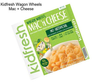 Kidfresh Wagon Wheels Mac + Cheese