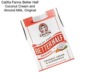 Califia Farms Better Half Coconut Cream and Almond Milk, Original