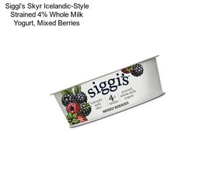 Siggi\'s Skyr Icelandic-Style Strained 4% Whole Milk Yogurt, Mixed Berries
