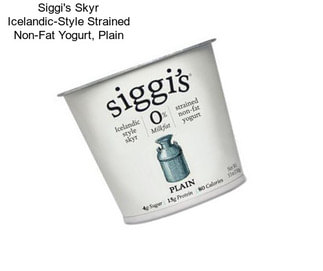 Siggi\'s Skyr Icelandic-Style Strained Non-Fat Yogurt, Plain