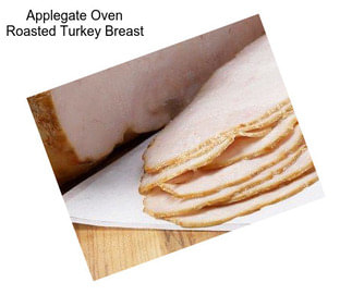 Applegate Oven Roasted Turkey Breast