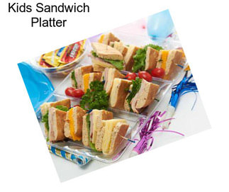 Kids Sandwich Platter