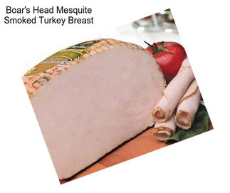 Boar\'s Head Mesquite Smoked Turkey Breast