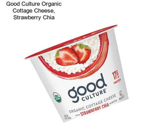 Good Culture Organic Cottage Cheese, Strawberry Chia