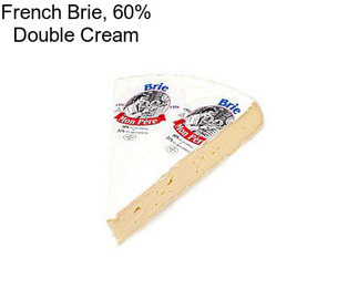 French Brie, 60% Double Cream