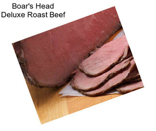 Boar\'s Head Deluxe Roast Beef