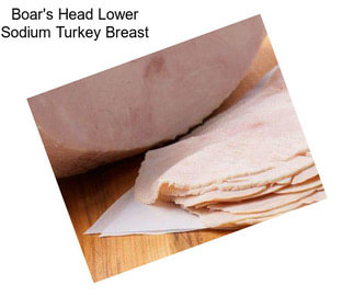 Boar\'s Head Lower Sodium Turkey Breast