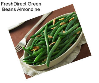 FreshDirect Green Beans Almondine
