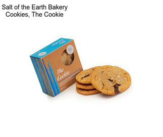 Salt of the Earth Bakery Cookies, The Cookie