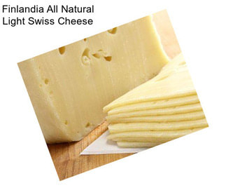 Finlandia All Natural Light Swiss Cheese