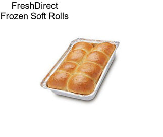 FreshDirect Frozen Soft Rolls