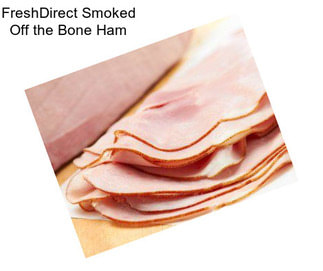 FreshDirect Smoked Off the Bone Ham