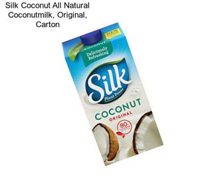 Silk Coconut All Natural Coconutmilk, Original, Carton